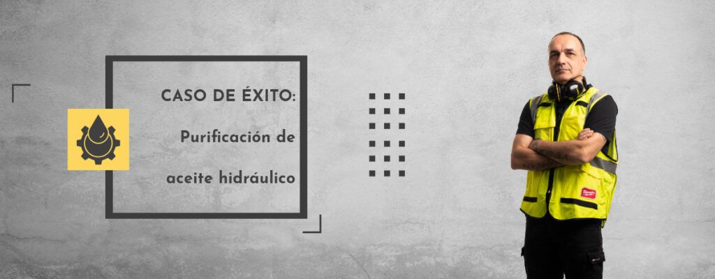 Purificación aceite hidráulico