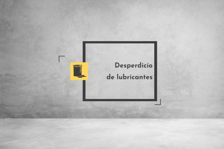 Lee más sobre el artículo Desperdicio de lubricantes